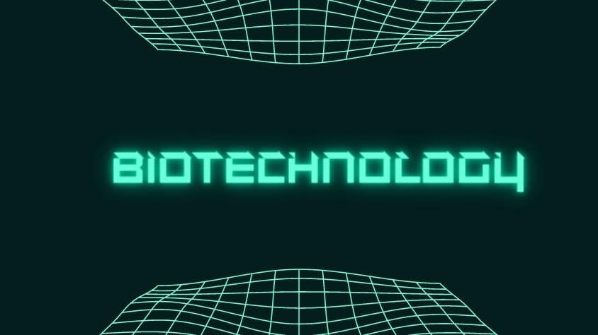 biotechnology